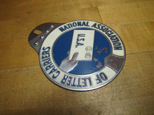 Load image into Gallery viewer, NATIONAL ASSOCIATION OF LETTER CARRIERS USA License Plate Topper Sign UNION MADE
