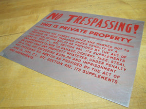 NO TRESPASSING ! THIS IS PRIVATE PROPETY Old Sign 1939 Reflective Metal Ad