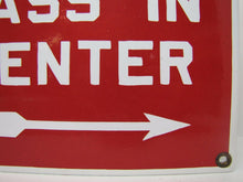 Load image into Gallery viewer, PASS IN CENTER Old Porcelain Right Pointing Arrow Industrial Shop Subway RR Sign
