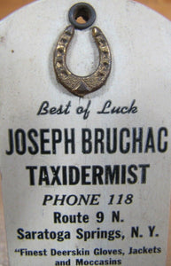 Old J BRUCHAC TAXIDERMIST Best of Luck Horseshoe Ad Sign Thermometer SARATOGA NY