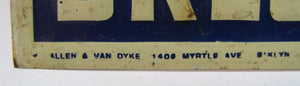 Antique DRESSMAKING Sign embossed tin litho ALLEN & VAN DYKE BKLYN NY Salesman