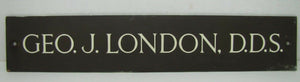 GEO J LONDON DDS Antique Bronze Sign Dentist Dental ESSEX FELLS BRONZE GUILD NJ