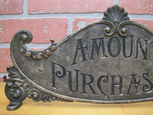 Load image into Gallery viewer, AMOUNT PURCHASED Antique Cash Register Topper Sign Double Sided Ornate

