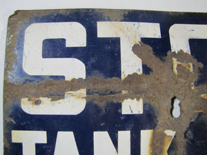 Old Porcelain STOP TANK CAR CONNECTED Sign Train Railroad Safety Advertising RR