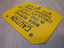 Load image into Gallery viewer, CAUTION WORKING IN CABINET CIRCULATE AIR Old Porcelain Industrial Safety Sign
