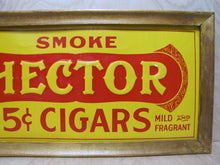 Load image into Gallery viewer, SMOKE HECTOR 5c HAVANA CIGARS c1920 Embossed Tin Advertising Sign MILD &amp; FRAGRANT

