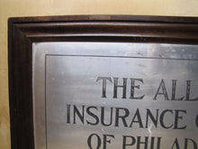 Load image into Gallery viewer, THE ALLIANCE INSURANCE CO OF PHILADELPHIA Antique Framed Sign GOODMAN Co NY USA
