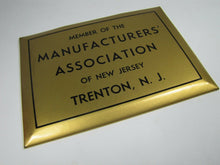Load image into Gallery viewer, MEMBER of the MANUFACTURERS ASSOCIATION of NEW JERSEY Old Sign TRENTON NJ
