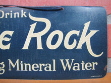 Load image into Gallery viewer, Drink WHITE ROCK Orig Old Sign The Leading Mineral Water litho in USA Soda Drink
