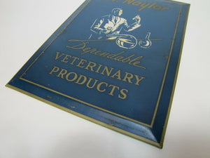 DR NAYLOR VETERINARY PRODUCTS Old Advertising Sign Tin Bevel Edge SHANK Co NY