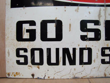 Load image into Gallery viewer, DANGER GO SLOW SOUND SIGNAL Old Sign Industrial Railroad Train Truck Auto Safety
