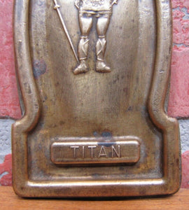 Old TITAN METAL MFG COMPANY BELLEFONTE PA Brass Advertising Paperweight