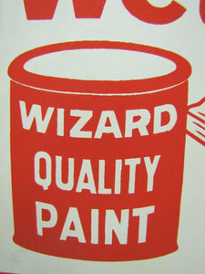 Old WESTERN AUTO STORES WET PAINT! Sign WIZARD QUALITY PAINT Painter w Brush