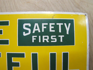 Old Safety First Be Careful Sign operating machine must wear safety glass RM NY