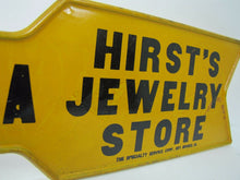 Load image into Gallery viewer, Antique Hirst&#39;s Jewelry Store Advertising Sign Christiana - Pennsylvania metal
