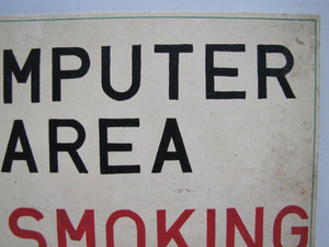 Vtg COMPUTER AREA NO SMOKING PERMITTED Sign Old Painted Wood Safety Advertising