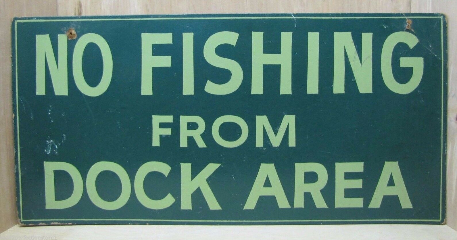 Old No Fishing from Dock Area Orig Adv Sign Bait Shop Lakeside