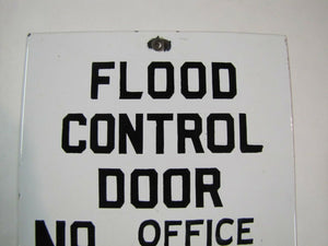 FLOOD CONTROL DOOR OFFICE ELEVATOR Old Porcelain Sign Industrial Shop Ad