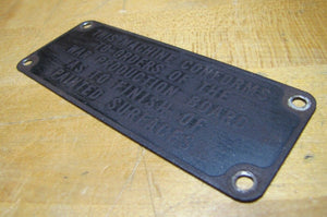 MACHINE CONFORMS TO ORDERS OF WAR PRODUCTION BOARD Old Nameplate Tag Sm Sign WW2