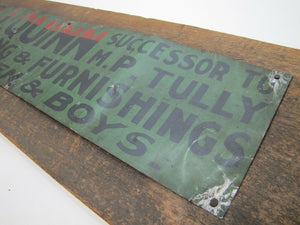 E J QUINN CLOTHING & FURNISHINGS Antique Advertising Sign Successor to M P Tully