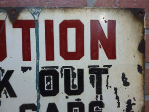 CAUTION LOOK OUT FOR CARS Old Porcelain Sign Industrial Repair Shop Railroad Ad