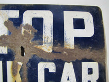 Load image into Gallery viewer, Old Porcelain STOP TANK CAR CONNECTED Sign Train Railroad Safety Advertising RR
