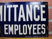 Load image into Gallery viewer, NO ADMITTANCE EXCEPT TO EMPLOYEES Old Porcelain Sign INDUSTRIAL PROD CO PHILA PA
