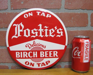 POSTIE'S BIRCH BEER Original Old Button Sign DELICIOUS ON TAP Soda Drink Ad