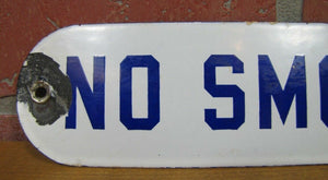 Old Porcelain NO SMOKING Sign Gas Station Repair Shop Industrial Blue White