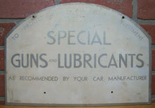 Load image into Gallery viewer, SPECIAL GUNS &amp; LUBRICANTS Old Double Sided Auto Repair Shop Gas Station Ad Sign
