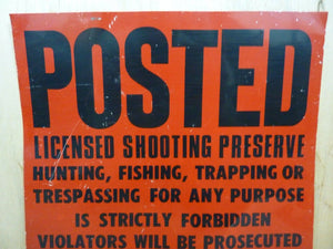 Vtg POSTED LICENSED SHOOTING PRESERVE NY Sign No Hunting Trespassing Trapping