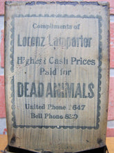 Load image into Gallery viewer, HIGHEST PRICES PAID DEAD ANIMALS L LAMPARTER Old Ad Match Safe Holder Sign
