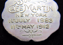 Load image into Gallery viewer, 1883 1912 CAFE MARTIN NEW YORK Souvenir Medallion Flag Ribbon Dieges Clust NY
