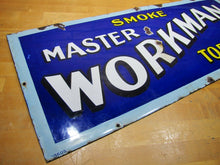 Load image into Gallery viewer, SMOKE MASTER WORKMAN TOBACCO Antique Porcelain Sign 1900s RHTF Cigar Pipe
