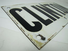 Load image into Gallery viewer, CLINTON Old Porcelain Railroad Train Station Town Sign NELKE-PORCELAIN METALS NY
