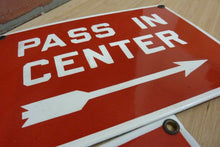 Load image into Gallery viewer, PASS IN CENTER Old Porcelain Pair Signs Right&amp;Left Arrows Gas Station Industrial Transportation
