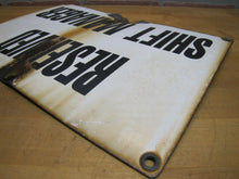 Load image into Gallery viewer, Old Porcelain RESERVED SHIFT MANAGER Repair Shop Gas Station Industrial Ad Sign
