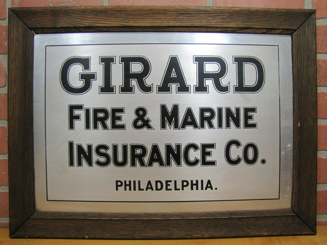 Antique GIRARD FIRE & MARINE INSURANCE Co PHILADELPHIA Sign Metal Wood Frame TOC