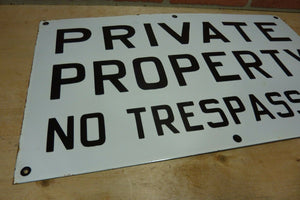 PRIVATE PROPERTY NO TRESPASSING 13x22 Original Old Porcelain Sign Junkyard Shop Industrial