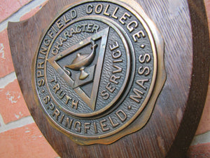 Old SPRINGFIELD COLLEGE MASS Plaque Sign CHARACTER TRUTH SERVICE Wood Metal