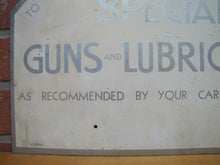 Load image into Gallery viewer, SPECIAL GUNS &amp; LUBRICANTS Old Double Sided Auto Repair Shop Gas Station Ad Sign
