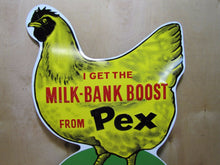 Load image into Gallery viewer, Vintage Farm Chicken Feed Seed Advertising Sign &#39;Milk-Bank Boost from Pex&#39; Kraft
