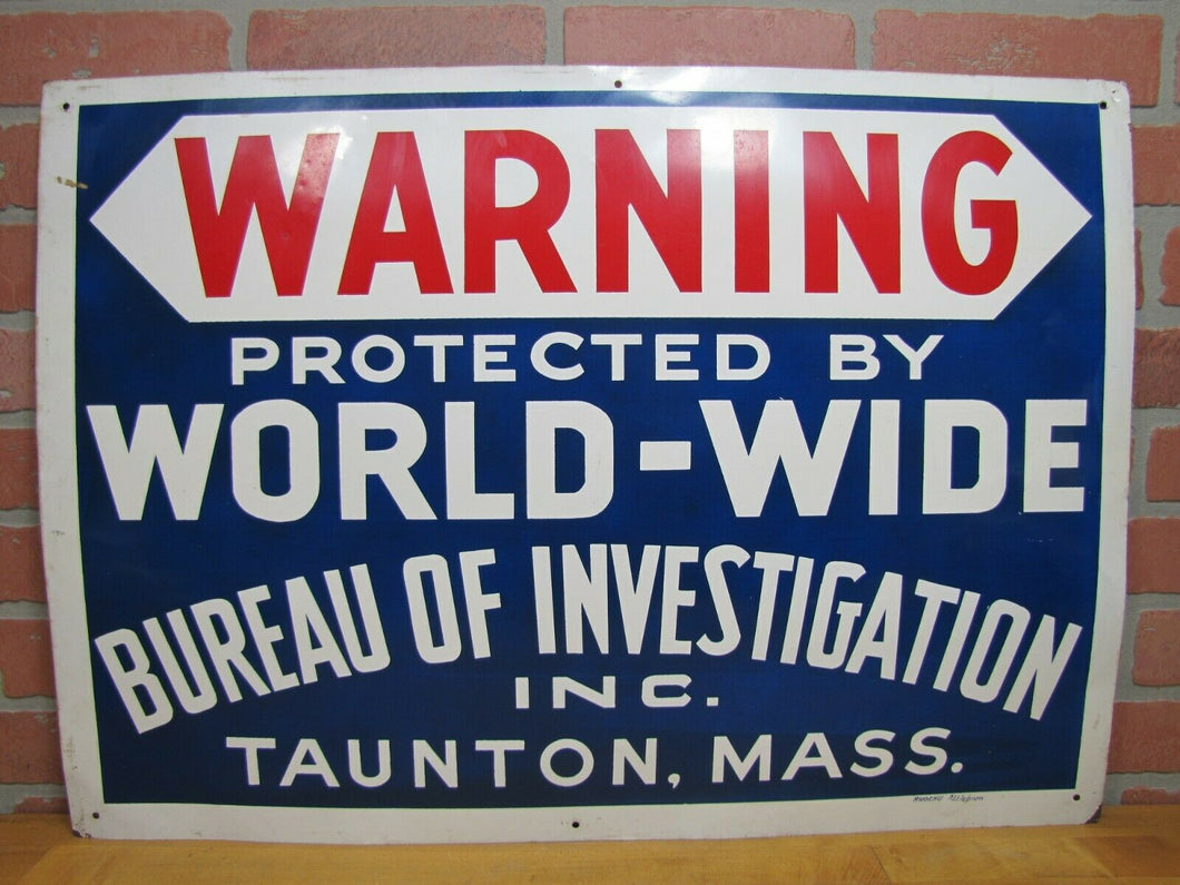 PROTECTED BY WORLD-WIDE BUREAU OF INVESTIGATION Taunton Mass Old Ad Sign