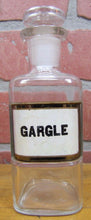 Load image into Gallery viewer, GARGLE Antique Reverse Label Behind Glass Apothecary Bottle Drug Store Pharmacy
