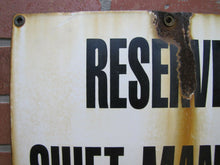 Load image into Gallery viewer, Old Porcelain RESERVED SHIFT MANAGER Repair Shop Gas Station Industrial Ad Sign
