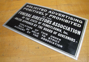 FUNERAL DIRECTORS Assn Penna SOLICITED ADVERTISING STRICTLY PROHIBITED Old Sign