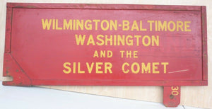 WILMINGTON BALTIMORE WASHINGTON & SILVER COMET Old Train RR Station Sign 2 Sided