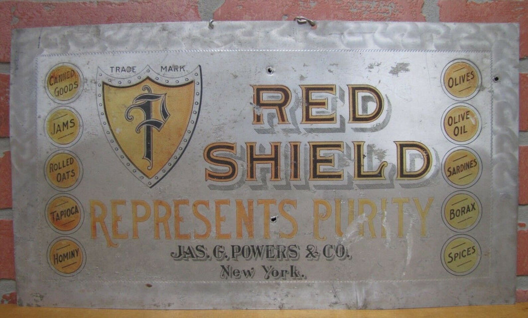 RED SHIELD REPRESENTS PURITY JAS G POWERS & Co NY Antique Grocery Store Ad Sign