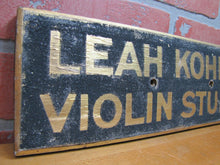Load image into Gallery viewer, Antique LEAH KOHLER VIOLIN STUDIO Gold w Black Sand Paint Smaltz Wood Ad Sign
