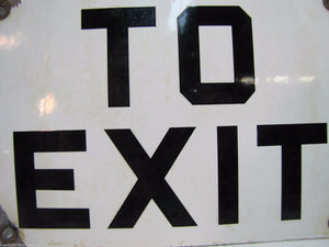 Old Porcelain TO EXIT Sign black white industrial factory plant shop safety sign